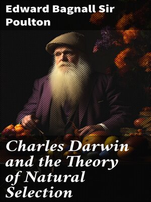 cover image of Charles Darwin and the Theory of Natural Selection